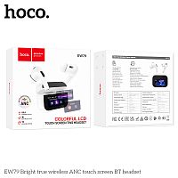 Наушники внутриканальные HOCO EW79 Bright ANC, пластик, bluetooth 5.4, микрофон, сенсорный экран, цвет: белый (1/14/140) (6942007646499)
